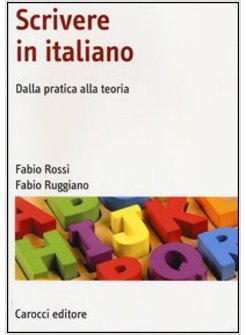 SCRIVERE IN ITALIANO - USATO