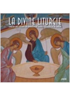 DIVINE LITURGIE (LA)