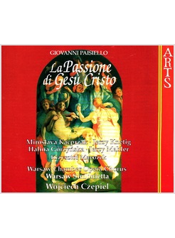 LA PASSIONE DI GESU' CRISTO CD. ARTE SACRA IN DUE PARTI DI PIETRO METASTASIO