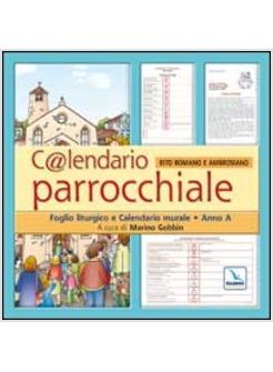 CALENDARIO PARROCCHIALE  A RITO ROMANO E AMBROSIANO + CD