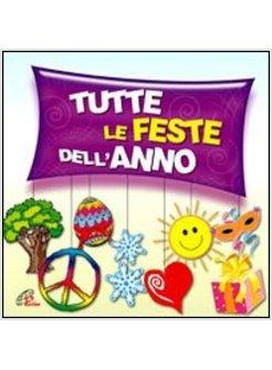 TUTTE LE FESTE DELL'ANNO DOPPIO CD