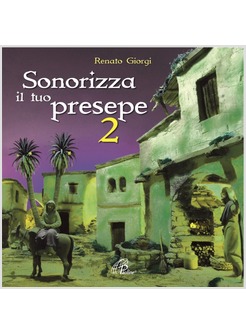 SONORIZZA IL TUO PRESEPE. CD