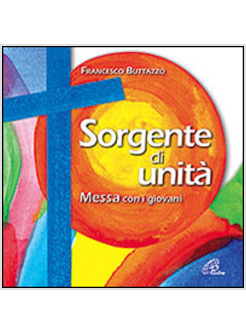 SORGENTE DI UNITA'. DVD