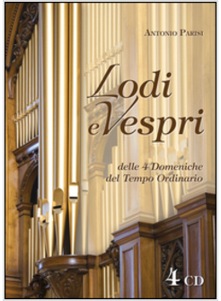 LODI E VESPRI. 4 DOMENICHE. CD