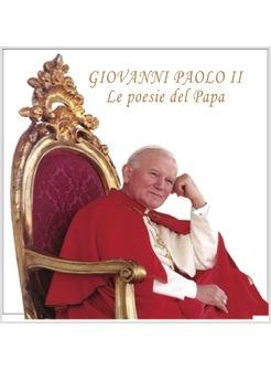 Giovanni Paolo Ii Le Poesie Del Papa Cd Giovanni Paolo Ii Iii Millennio