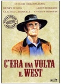 C'ERA UNA VOLTA IL WEST