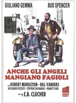 ANCHE GLI ANGELI MANGIANO FAGIOLI DVD