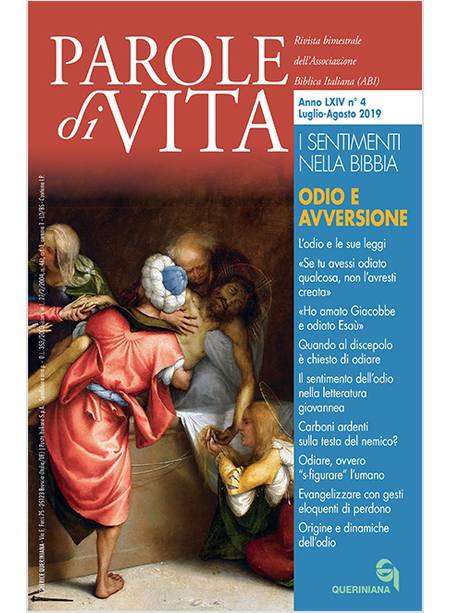 PAROLE DI VITA (2019). VOL. 4: ODIO E AVVERSIONE (LUGLIO-AGOSTO)