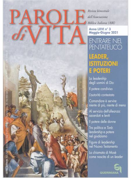 PAROLE DI VITA N. 3 MAGGIO-GIUGNO 2021 LEADER, ISTITUZIONI E POTERI