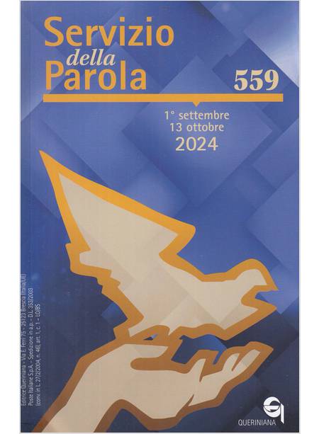 SERVIZIO DELLA PAROLA 1 SETTEMBRE - 13 OTTOBRE 2024 VOL. 559