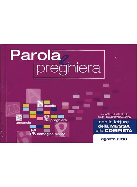 PAROLA E PREGHIERA AGOSTO 2018