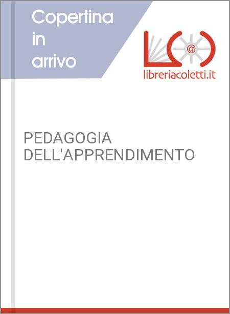 PEDAGOGIA DELL'APPRENDIMENTO