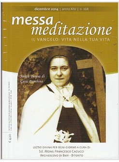 MESSA MEDITAZIONE DICEMBRE 2014