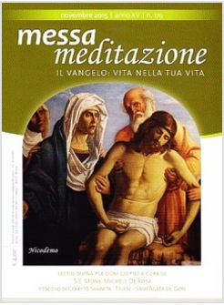 MESSA MEDITAZIONE NOVEMBRE 2015 N 179