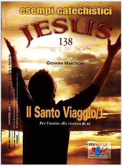 ESEMPI CATECHISTICI JESUS 137 IL BATTESIMO