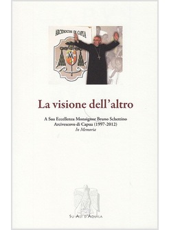 LA VISIONE DELL'ALTRO