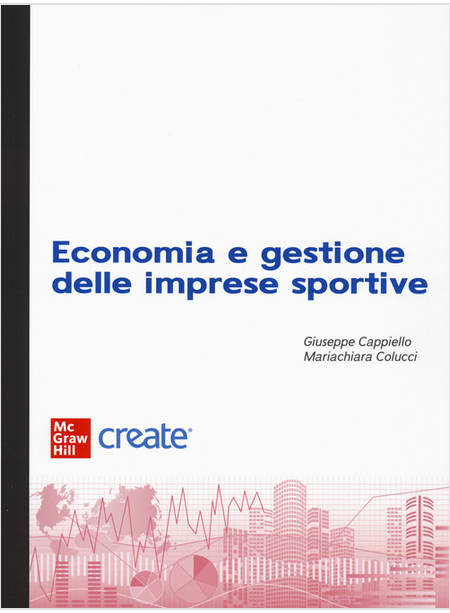 ECONOMIA E GESTIONE DELLE IMPRESE SPORTIVE CON E-BOOK