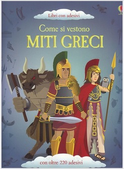 COME SI VESTONO. MITI GRECI CON ADESIVI