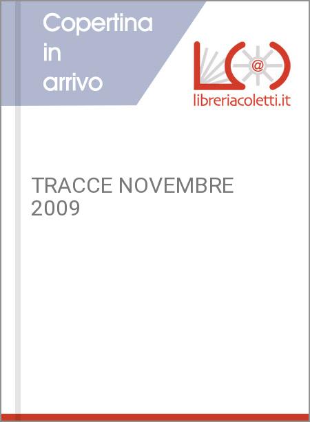 TRACCE NOVEMBRE 2009