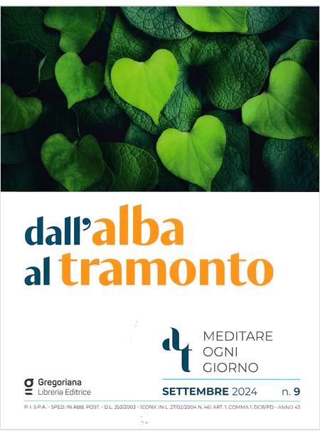 DALL'ALBA AL TRAMONTO SETTEMBRE 2024