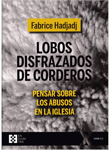 LOBOS DISFRAZADOS DE CORDEROS