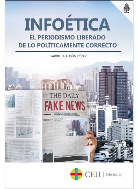 INFOETICA EL PERIODISMO LIBERADO DE LO POLITICAMENTE CORRECTO