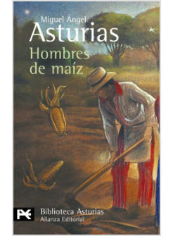 HOMBRES DE MAIZ