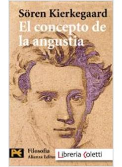 EL CONCEPTO DE LA ANGUSTIA