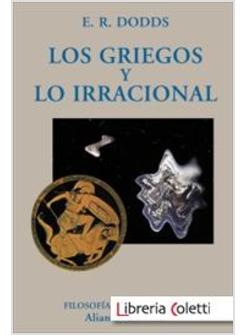 LOS GRIEGOS Y LO IRRACIONAL 