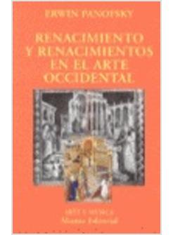 RENACIMIENTO Y RENACIMIENTOS EN EL ARTE OCCIDENTAL