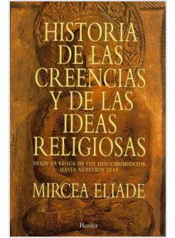 HISTORIA DE LAS CREENCIAS Y DE LAS IDEAS RELIGIOSAS III/2