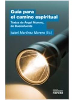 GUÍA PARA EL CAMINO ESPIRITUAL