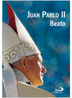 JUAN PABLO II BEATO