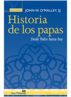 HISTORIA DE LOS PAPAS. DESDE PEDRO HASTA HOY