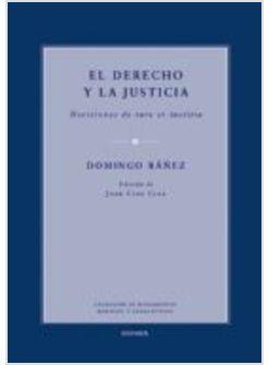 EL DERECHO Y LA JUSTICIA