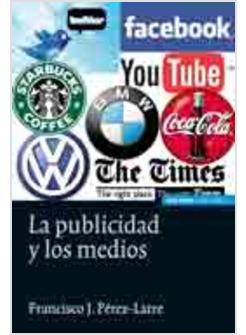 LA PUBLICIDAD Y LOS MEDIOS