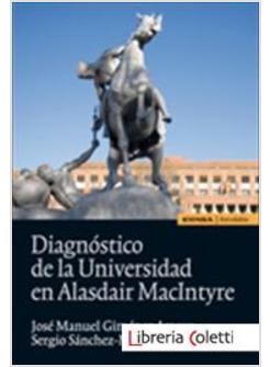 DIAGNOSTICO DE LA UNIVERSIDAD EN ALASDAIR MACINTYRE