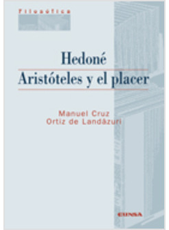 HEDONE, ARISTOTELES Y EL PLACER