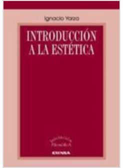 INTRODUCCION A LA ESTETICA