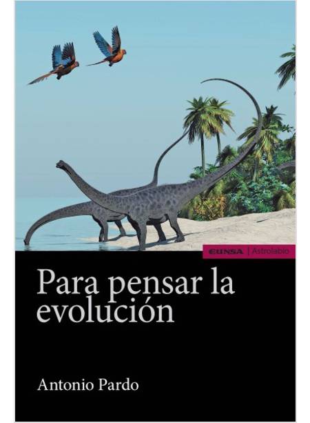 PARA PENSAR LA EVOLUCION