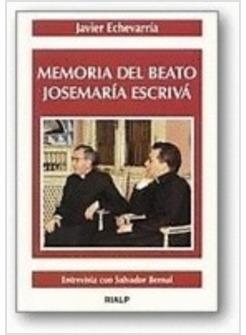 MEMORIA DEL BEATO JOSEMARIA ESCRIVA