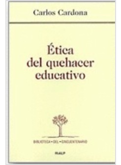 ETICA DEL QUEHACER EDUCATIVO