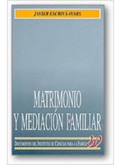 MATRIMONIO Y MEDIACION FAMILIAR