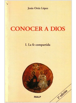 CONOCER A DIOS I LA FE COMPARTIDA