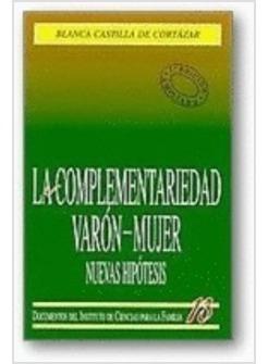 COMPLEMENTARIEDAD VARON-MUJER NUEVAS HIIPOTESIS