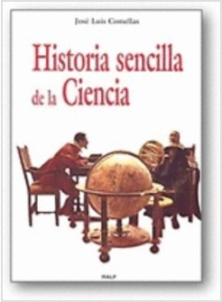 HISTORIA SENCILLA DE LA CIENCIA