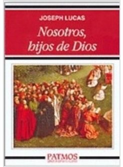 NOSOTROS HIJOS DE DIOS