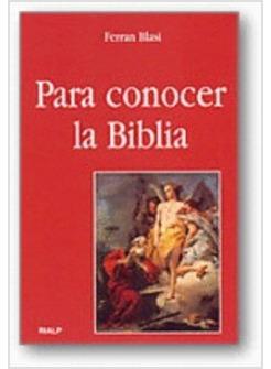 PARA CONOCER LA BIBLIA