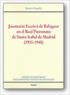 JOSEMARIA ESCRIVA DE BALAGUER EN EL REAL PATRONATO DE SANTA ISABEL DE MADRID 