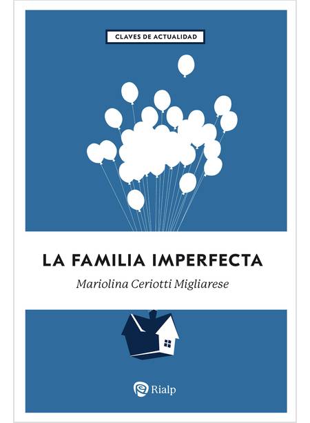 LA FAMILIA IMPERFECTA 